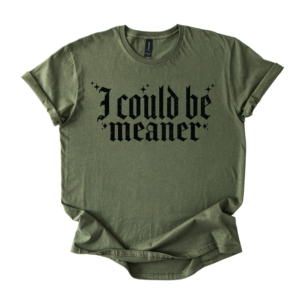 Meaner Shirt