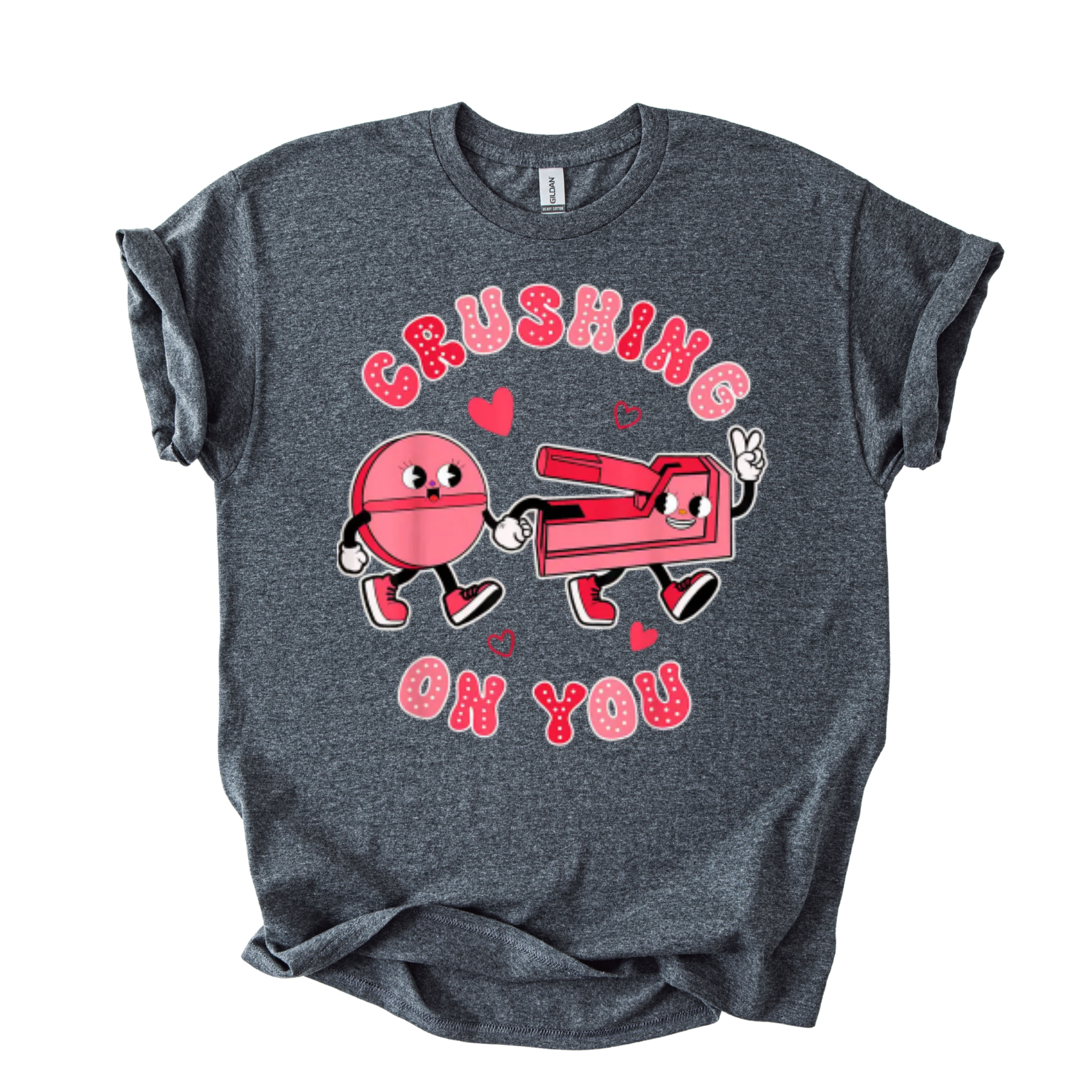 Crushing On You Shirt