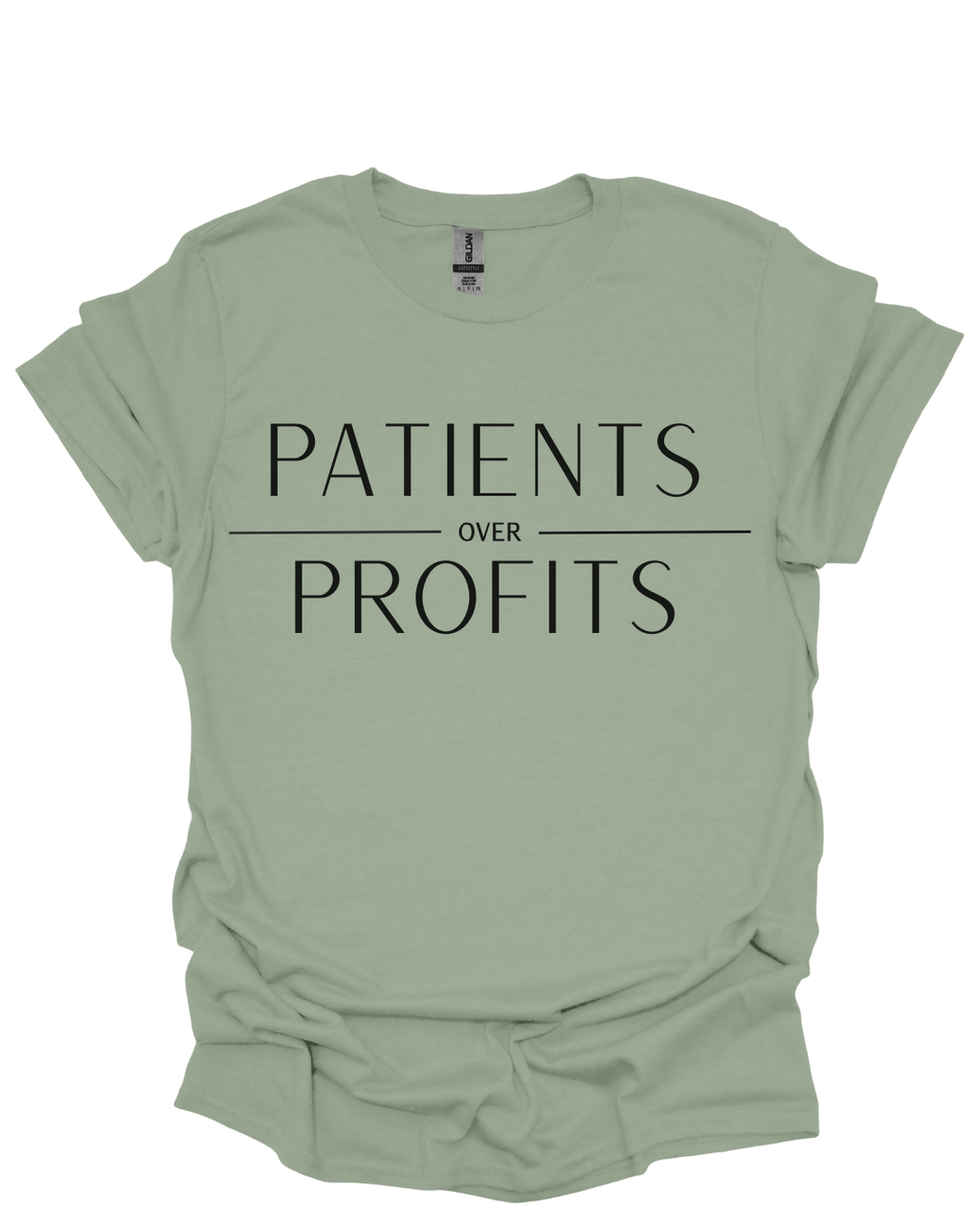 Patients Over Profits Shirt
