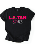 LA Tan and Sore Wellness T-Shirt