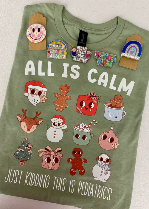All Is Calm...JK Shirt