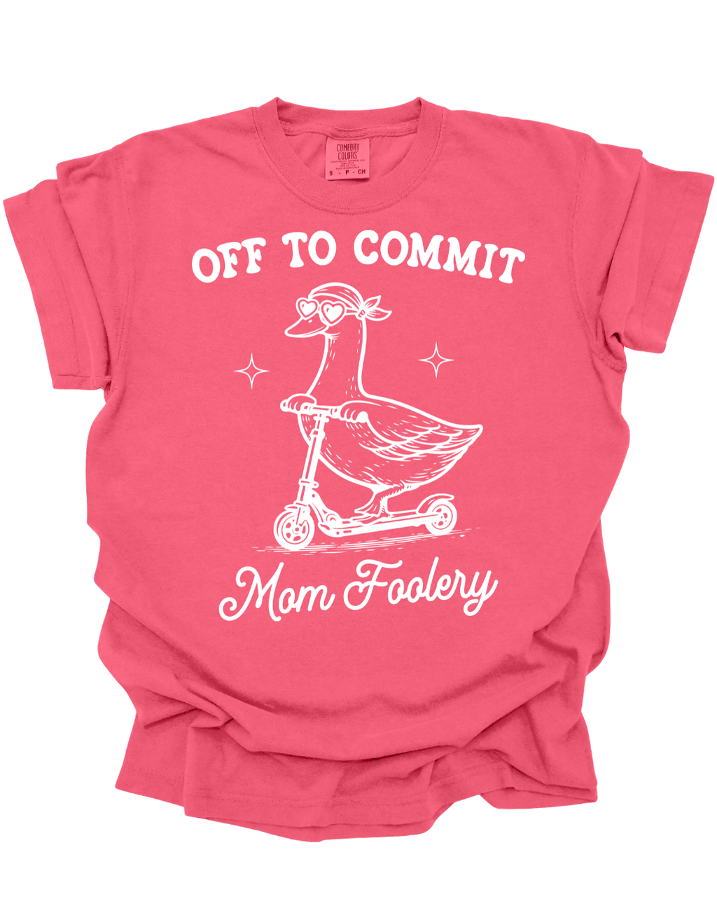 Mom-Foolery Goose Shirt