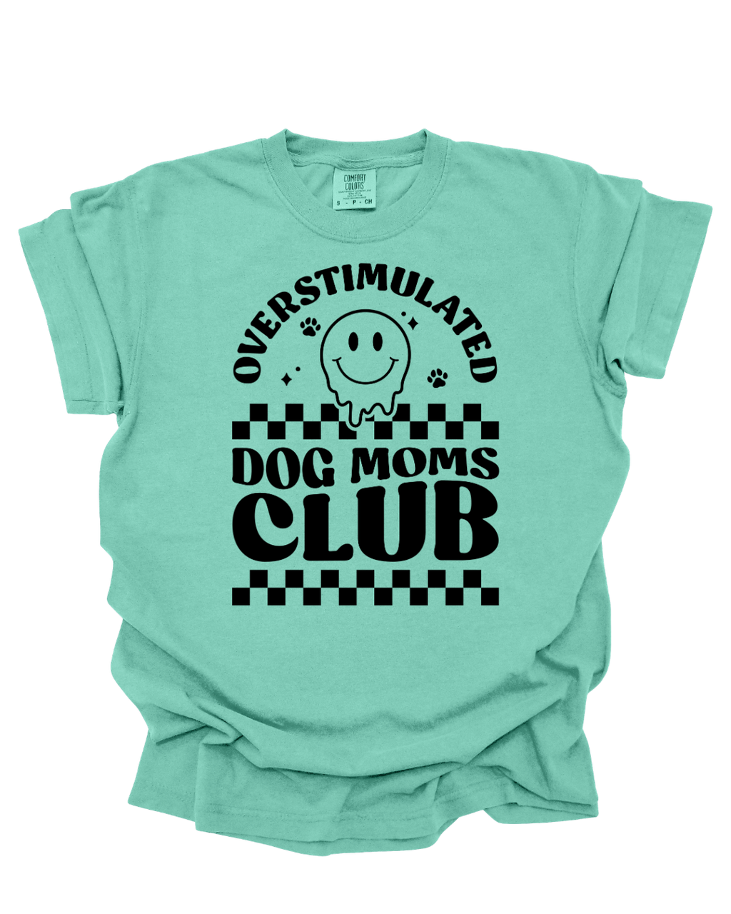Overstimulated Dog Mom Shirt
