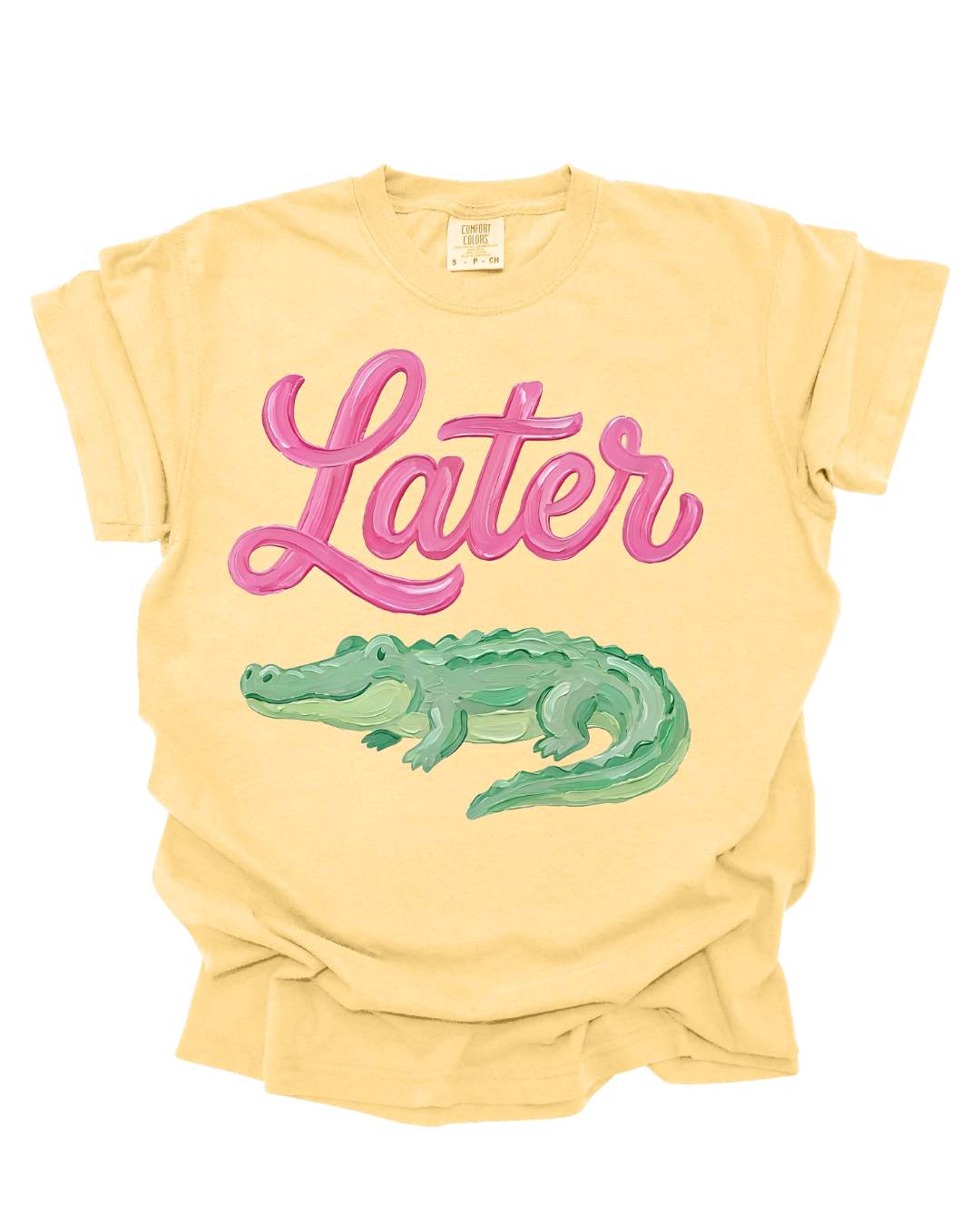 Later Gator Shirt