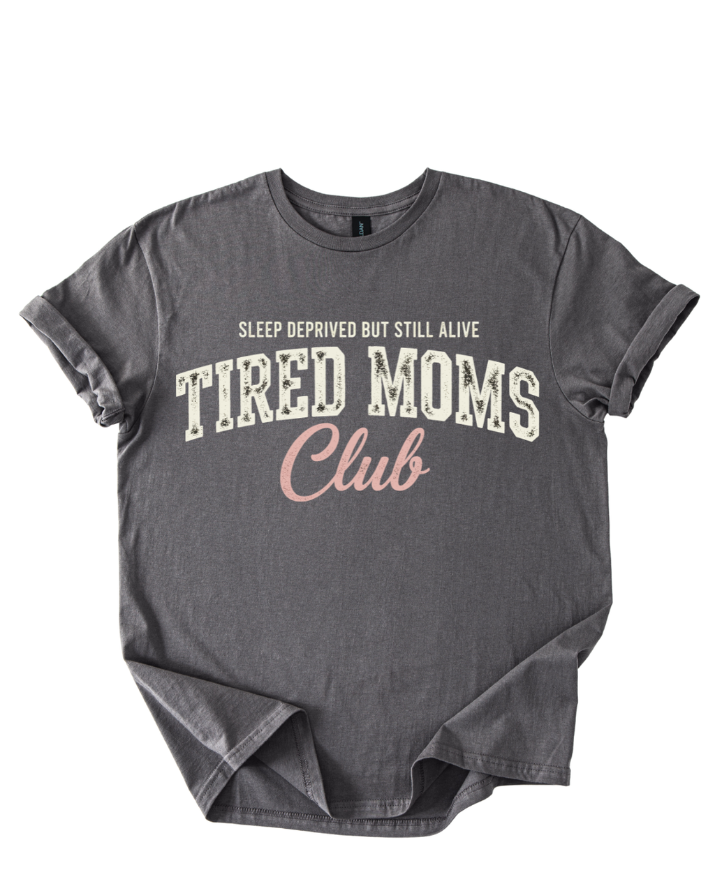 Tired Moms Club Shirt